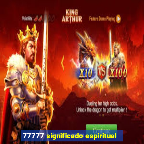 77777 significado espiritual